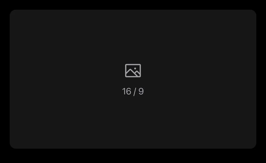 Aspect Ratio (placeholder) on iOS in dark mode