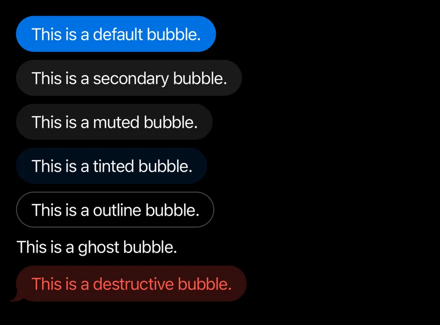 Bubble (variants) on iOS in dark mode